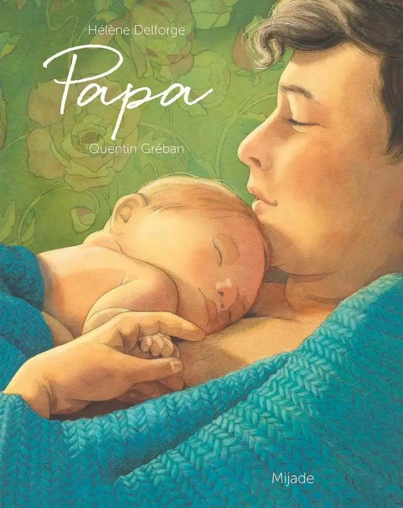 Papa – Hélène Delforge & Quentin Gréban