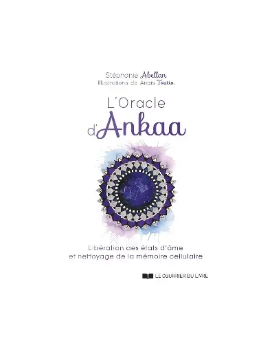 Oracle d’Ankaa – Éveille ta lumière intérieure